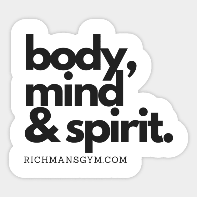 body, mind & spirit Sticker by RichMansGym